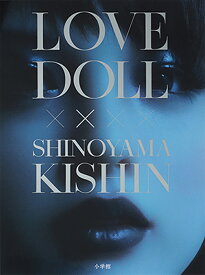 LOVE DOLL×SHINOYAMA KISHIN／篠山紀信【1000円以上送料無料】