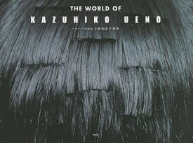 【送料無料】上野和彦の世界 ヘアアート作品集／上野和彦