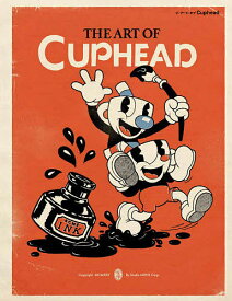 ジ・アート・オブCuphead／StudioMDHR／上田香子【1000円以上送料無料】