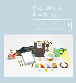 Restaurant Branding ROMANTIC DINING TIME:Graphic & Space Design／TomasRamanauskas【1000円以上送料無料】