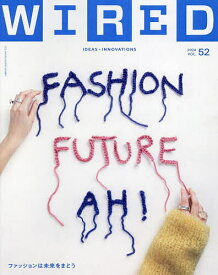 WIRED (52) 2024年5月号 【GQ JAPAN増刊】【雑誌】【1000円以上送料無料】
