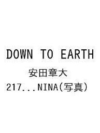 〔予約〕DOWN TO EARTH／安田章大／217．．．NINA【1000円以上送料無料】