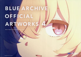 【送料無料】ブルーアーカイブオフィシャルアートワークス 4／ゲーム