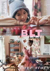 【送料無料】B.L.T. 2026年5月号【雑誌】