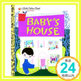 【中古】Baby's House (Little Golden Book) Mchugh, Gelolo「1000円ポッキリ」「送料無料」「買い回り」