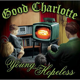【中古】Young and the Hopeless [CD] Good Charlotte「1000円ポッキリ」「送料無料」「買い回り」