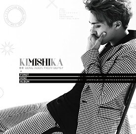 【中古】KIMISHIKA(初回限定盤A)(DVD付) [CD] 東雲 DONG WOON from BEAST、 DUJUN、 Yoseop、 Dong Woon Son、 Young Jin Son、 Tae Ju Ki