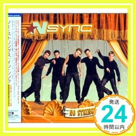 【中古】ノー・ストリングス [CD] N Sync インシンク「1000円ポッキリ」「送料無料」「買い回り」