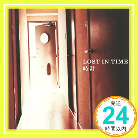 【中古】時計 [CD] LOST IN TIME; 海北大輔「1000円ポッキリ」「送料無料」「買い回り」