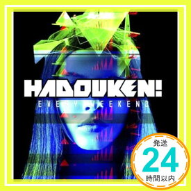 【中古】Every Weekend [CD] Hadouken「1000円ポッキリ」「送料無料」「買い回り」