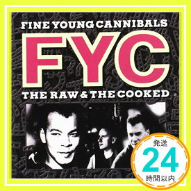 【中古】Raw & The Cooked [CD] Fine Young Cannibals「1000円ポッキリ」「送料無料」「買い回り」