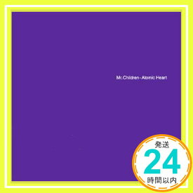 【中古】Atomic Heart [CD] Mr.Children「1000円ポッキリ」「送料無料」「買い回り」