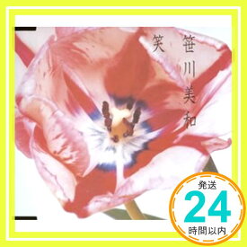 【中古】笑 (CCCD) [CD] 笹川美和; 林有三「1000円ポッキリ」「送料無料」「買い回り」