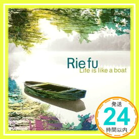 【中古】Life is Like a Boat(CCCD) [CD] Rie fu「1000円ポッキリ」「送料無料」「買い回り」