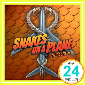 【中古】Snakes on a Plane: The Album [CD] Various Artists「1000円ポッキリ」「送料無料」「買い回り」