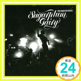 【中古】First Round First Minute [CD] Sugarplum Fairy「1000円ポッキリ」「送料無料」「買い回り」