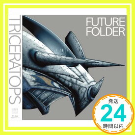 【中古】FUTURE FOLDER(初回限定盤)(DVD付) [CD] トライセラトップス「1000円ポッキリ」「送料無料」「買い回り」