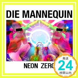 【中古】Neon Zero [CD] Die Mannequin「1000円ポッキリ」「送料無料」「買い回り」