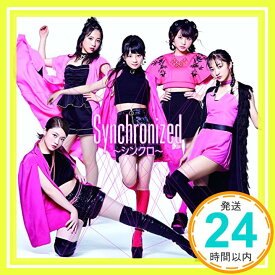 【中古】Synchronized ~シンクロ~(DVD付) [CD] フェアリーズ「1000円ポッキリ」「送料無料」「買い回り」