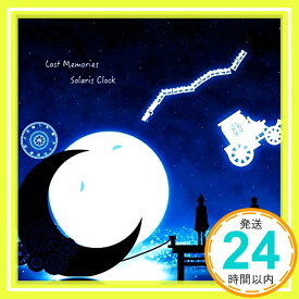 【中古】Lost Memories [CD] Solaris Clock「1000円ポッキリ」「送料無料」「買い回り」