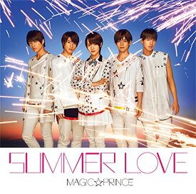 【中古】SUMMER LOVE(初回限定盤)(DVD付) [CD] MAG!C☆PRINCE、 MOMIKEN; UZ「1000円ポッキリ」「送料無料」「買い回り」
