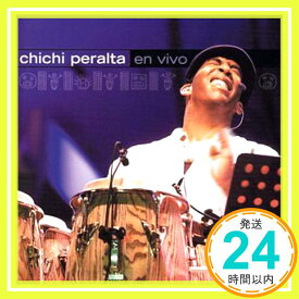 【中古】En Vivo [CD] Peralta, Chichi「1000円ポッキリ」「送料無料」「買い回り」