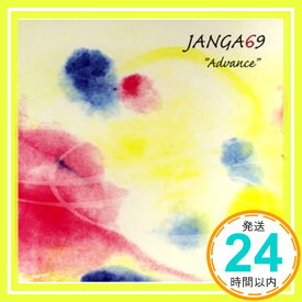 【中古】Advance [CD] JANGA69; 馬目由樹「1000円ポッキリ」「送料無料」「買い回り」
