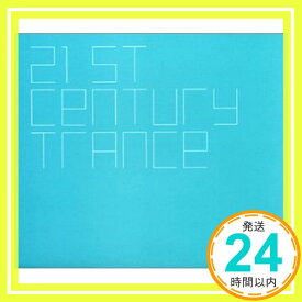 【中古】21st Century Trance [CD] Various「1000円ポッキリ」「送料無料」「買い回り」