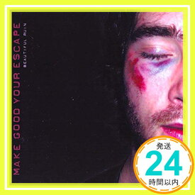 【中古】Beautiful Ruin [CD] Make Good Your Escape「1000円ポッキリ」「送料無料」「買い回り」