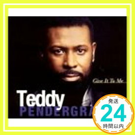 【中古】Give It to Me [CD] Pendergrass, Teddy「1000円ポッキリ」「送料無料」「買い回り」