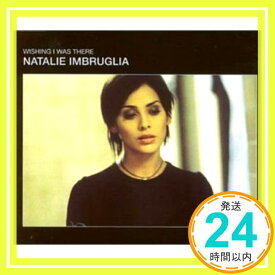 【中古】Wishing I Was There [CD] Natalie Imbruglia「1000円ポッキリ」「送料無料」「買い回り」