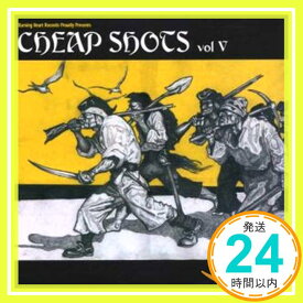 【中古】Cheap Shots Vol.5 [CD] Various Artists「1000円ポッキリ」「送料無料」「買い回り」