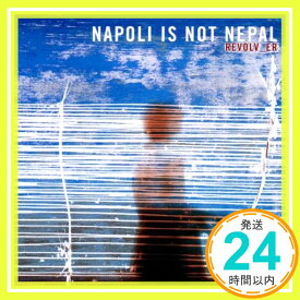 【中古】Revolver [CD] Napoli Not Nepal「1000円ポッキリ」「送料無料」「買い回り」