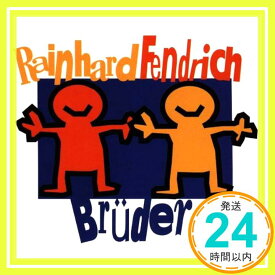 【中古】Brueder [CD] Rainhard Fendrich「1000円ポッキリ」「送料無料」「買い回り」