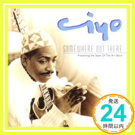 【中古】Somewhere Out There [CD] Ciyo「1000円ポッキリ」「送料無料」「買い回り」