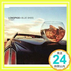 【中古】Blue Skies [CD] Longpigs「1000円ポッキリ」「送料無料」「買い回り」