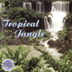 【中古】Nature's Rhythms: Tropical Jungle [CD] Various Artists「1000円ポッキリ」「送料無料」「買い回り」