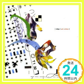 【中古】Art Crime [CD] Mbp「1000円ポッキリ」「送料無料」「買い回り」