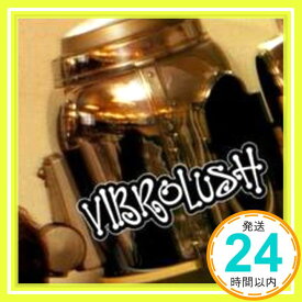 【中古】Vibrolush [CD] Vibrolush「1000円ポッキリ」「送料無料」「買い回り」