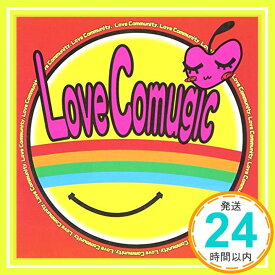 【中古】LoveComugic [CD] Love Community.「1000円ポッキリ」「送料無料」「買い回り」
