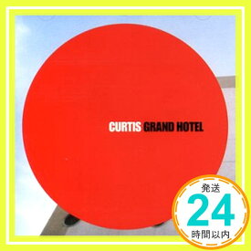 【中古】Grand Hotel [CD] Curtis「1000円ポッキリ」「送料無料」「買い回り」