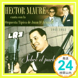 【中古】Sobre El Pucho [CD] Maure, Hector「1000円ポッキリ」「送料無料」「買い回り」