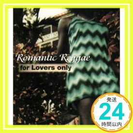 【中古】ROMANTIC REGGAE フォー・ラヴァーズ・オンリー [CD] オムニバス「1000円ポッキリ」「送料無料」「買い回り」
