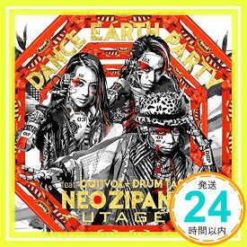 【中古】NEO ZIPANG~UTAGE~ [CD] DANCE EARTH PARTY feat.banvox+DRUM TAO「1000円ポッキリ」「送料無料」「買い回り」