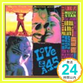 【中古】Love & A 45 [CD] Various Artists「1000円ポッキリ」「送料無料」「買い回り」