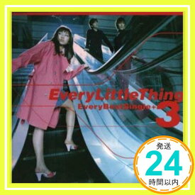 【中古】Every Best Single+3 [CD] Every Little Thing、 Mitsuru Igarashi、 Kaori Mochida、 Ichiro Ito; Genya Kuwajima「100