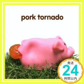 【中古】Pork Tornado [CD] Pork Tornado「1000円ポッキリ」「送料無料」「買い回り」