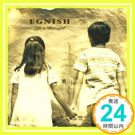 【中古】Life is beautiful [CD] EGNISH「1000円ポッキリ」「送料無料」「買い回り」