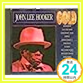 【中古】Gold [CD] John Lee Hooker「1000円ポッキリ」「送料無料」「買い回り」