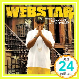 【中古】Webstar Presents: Caught in the Web [CD] Webstar「1000円ポッキリ」「送料無料」「買い回り」